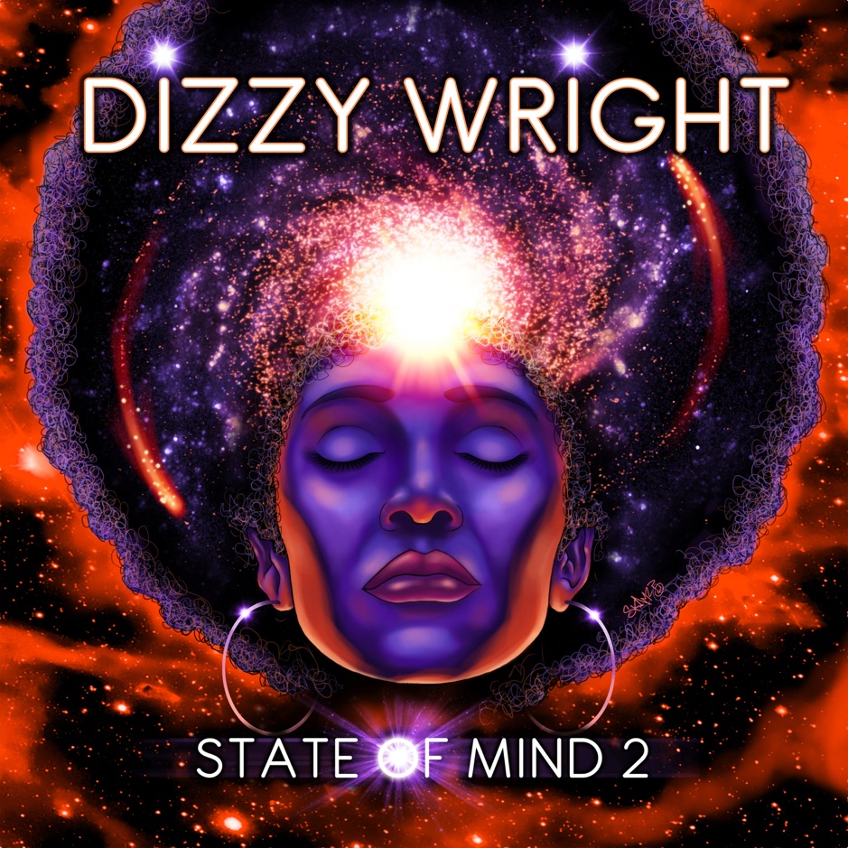 Dizzy Wright - State of Mind 2